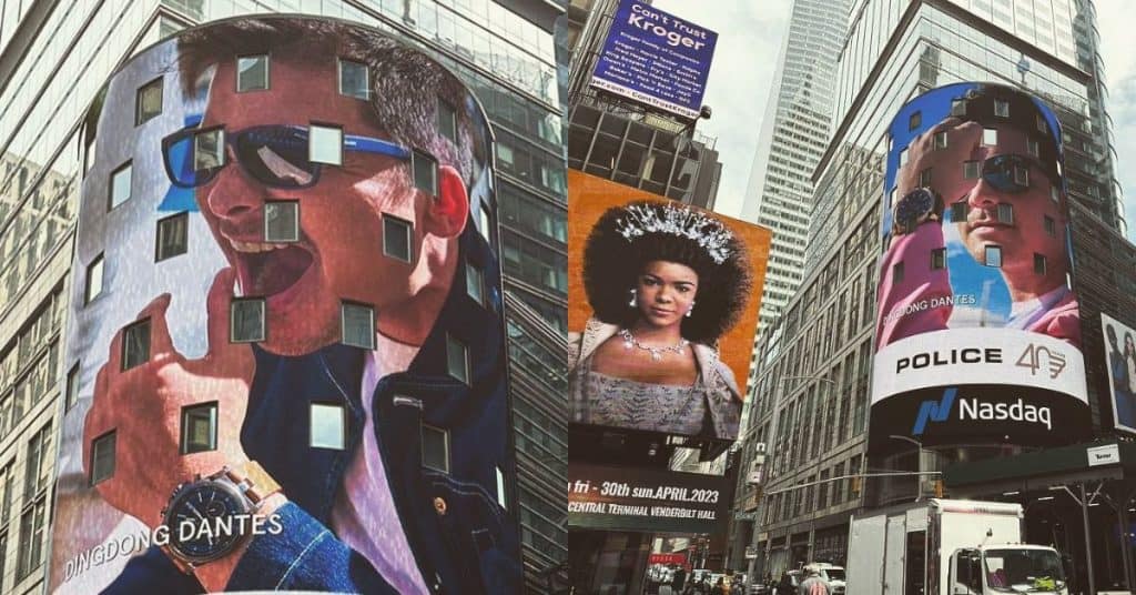 Why Dingdong Dantes landed on Times Square billboard